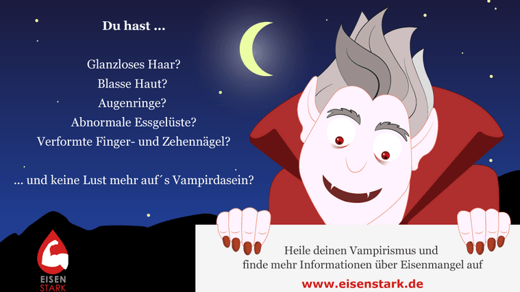 Vampirismus oder doch nur Eisenmangel